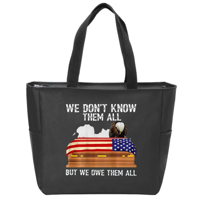 We Dont Know Them All But We Owe Them All 4th Of July Back Zip Tote Bag