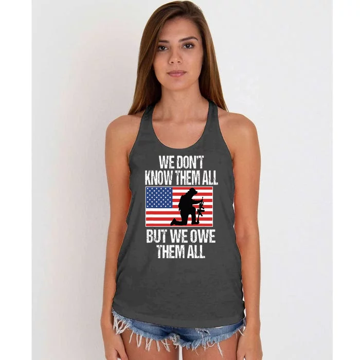 We Dont Know Them All But We Owe Them All Women's Knotted Racerback Tank