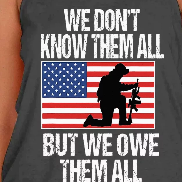 We Dont Know Them All But We Owe Them All Women's Knotted Racerback Tank