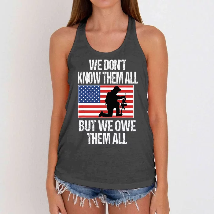 We Dont Know Them All But We Owe Them All Women's Knotted Racerback Tank