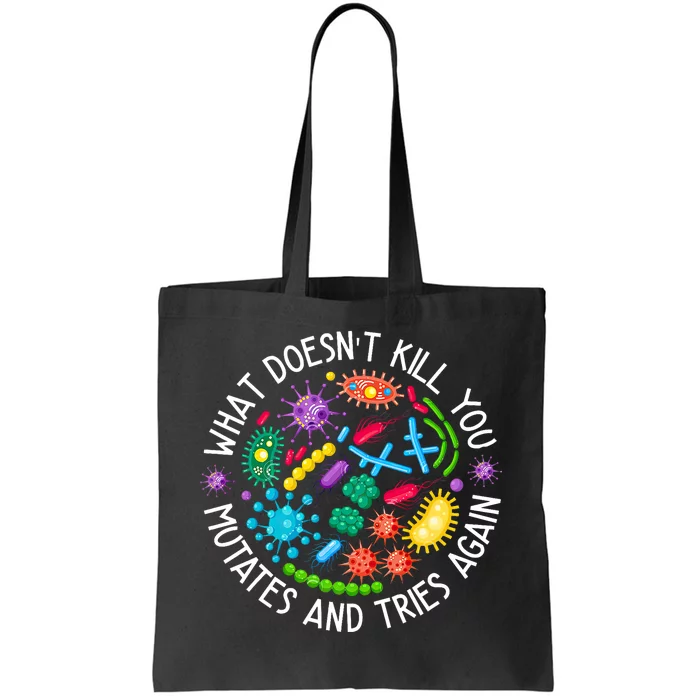 What DoesnT Kill You Mutates And Tries Again Lab Week 2024 Tote Bag