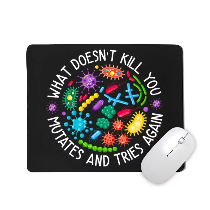 What DoesnT Kill You Mutates And Tries Again Lab Week 2024 Mousepad