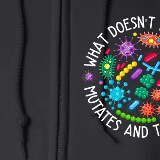 What DoesnT Kill You Mutates And Tries Again Lab Week 2024 Full Zip Hoodie