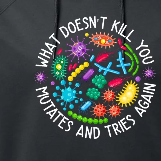 What DoesnT Kill You Mutates And Tries Again Lab Week 2024 Performance Fleece Hoodie