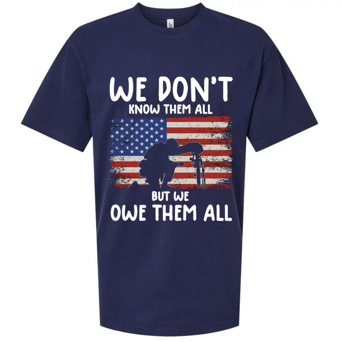 We Dont Know Them All But We Owe Them All Veterans Day Tee Gift Sueded Cloud Jersey T-Shirt