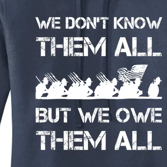 We Dont Know Them All But We Owe Them Veteran Appreciation Cute Gift Women's Pullover Hoodie