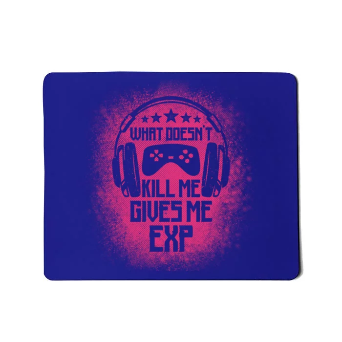 What Doesnt Kill Me Give Me Exp Bleached Gaming Teen Gamer Gift Mousepad