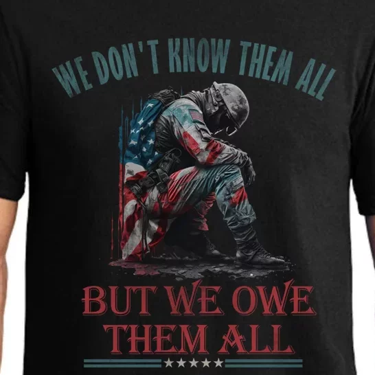 We Dont Know Them All But We Owe Them All Memorial Day Usa Cute Gift Pajama Set