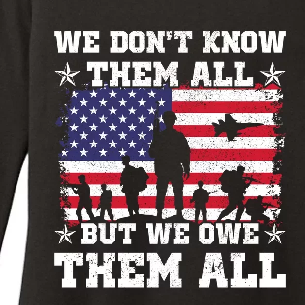 We Dont Know Them All But We Owe Them All Veterans Day Gift Womens CVC Long Sleeve Shirt