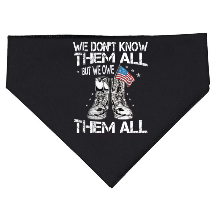 We Dont Know Them All But We Owe Them All Veteran Flag Gift USA-Made Doggie Bandana