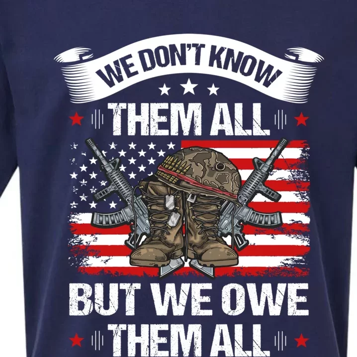 We Dont Know Them All But We Owe Them All Usa Flag Veterans Gift Sueded Cloud Jersey T-Shirt