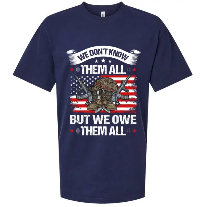 We Dont Know Them All But We Owe Them All Usa Flag Veterans Gift Sueded Cloud Jersey T-Shirt