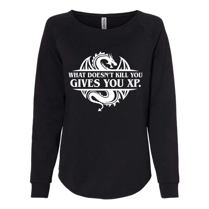 What Doesnt Kill You Give You Xp Tabletop Rpg Gaming Womens California Wash Sweatshirt