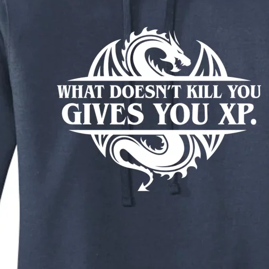 What Doesnt Kill You Give You Xp Tabletop Rpg Gaming Women's Pullover Hoodie