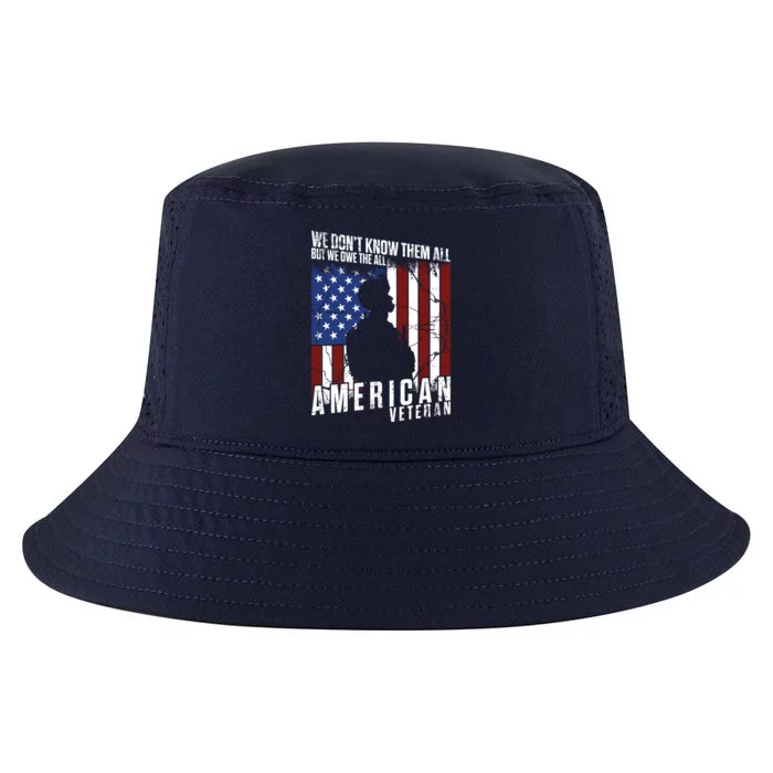 We Dont Know Them All But We Owe Them All Memorial Day Usa Gift Cool Comfort Performance Bucket Hat