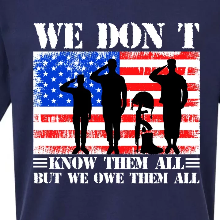 We Dont Know Them All But We Owe Them All Memorial Veterans Cute Gift Sueded Cloud Jersey T-Shirt