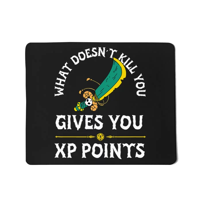 What DoesnT Kill You Gives You Xp Points Rpg Gamer Mousepad