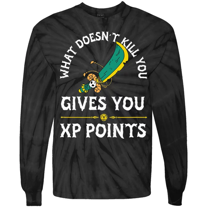 What DoesnT Kill You Gives You Xp Points Rpg Gamer Tie-Dye Long Sleeve Shirt