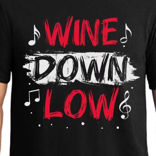 Wine Down Low Design For A Soca Festival Lover Pajama Set