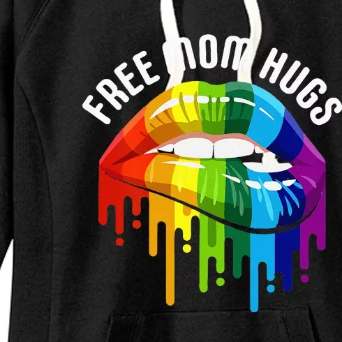 Womens Dripping Lips Rainbow LGBTQ Mother FREE MOM HUGS Women's Fleece Hoodie