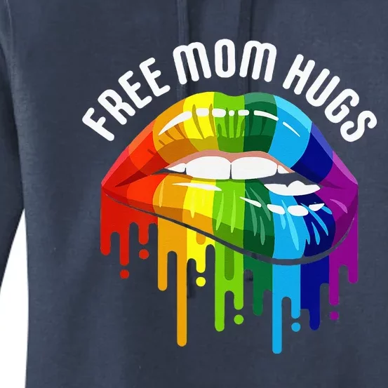 Womens Dripping Lips Rainbow LGBTQ Mother FREE MOM HUGS Women's Pullover Hoodie