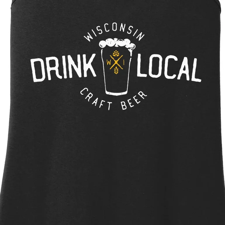 Wisconsin Drink Local Craft Beer Home State Gift Ladies Essential Tank