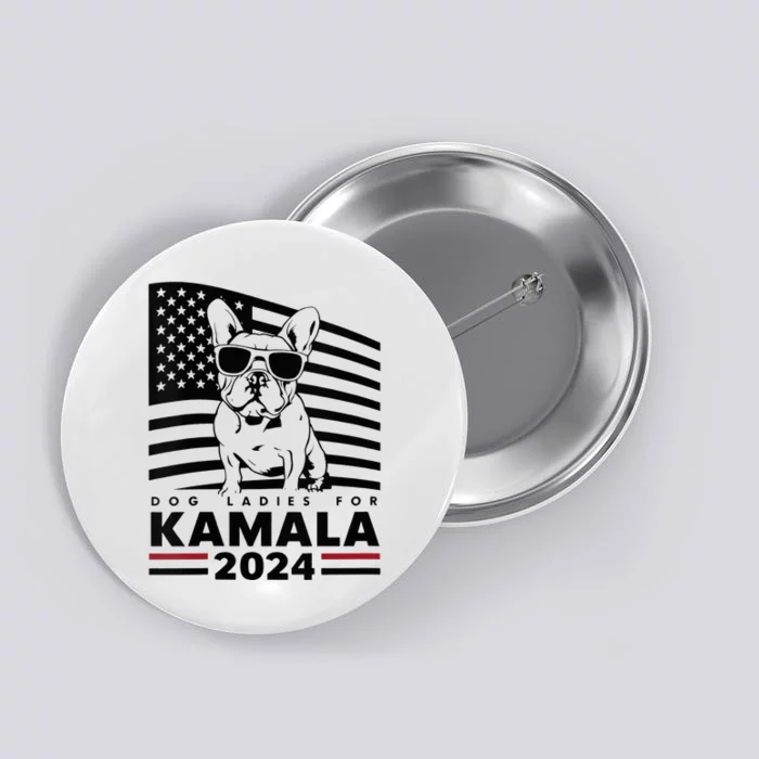 Wo Dog Ladies For Kamala Harris 2024 Funny Election Graphic Vneck Button