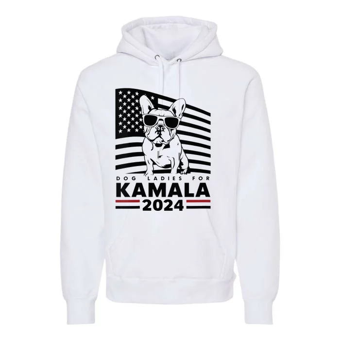 Wo Dog Ladies For Kamala Harris 2024 Funny Election Graphic Vneck Premium Hoodie