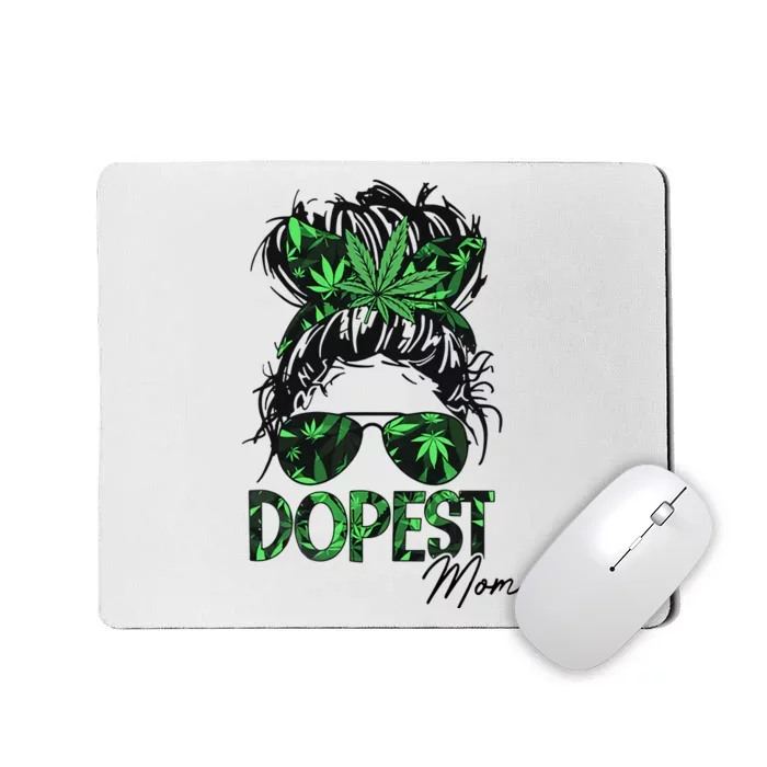 Worlds Dopest Mom Weed 420 Day Cannabis Funny Mousepad