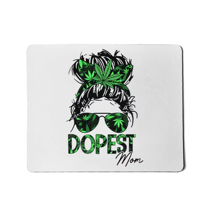 Worlds Dopest Mom Weed 420 Day Cannabis Funny Mousepad