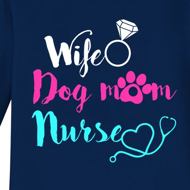 Wife Dog Mom Nurse Rn Lpn Cna Mothers Day Gift For Nurses Cool Gift Baby Long Sleeve Bodysuit