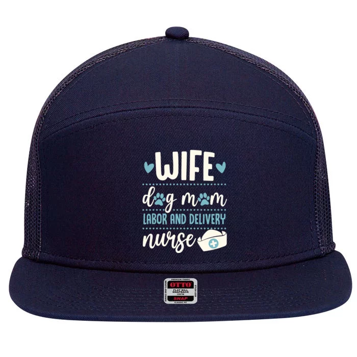 Wife Dog Mom Labor And Delivery Nurse Valentines Day Love Gift 7 Panel Mesh Trucker Snapback Hat