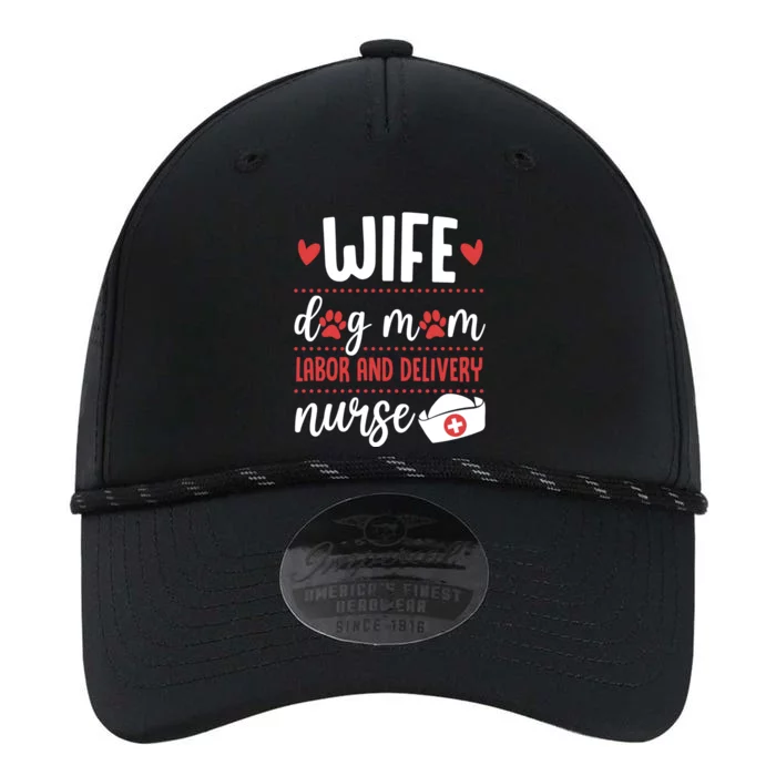 Wife Dog Mom Labor And Delivery Nurse Valentines Day Love Meaningful Gift Performance The Dyno Cap