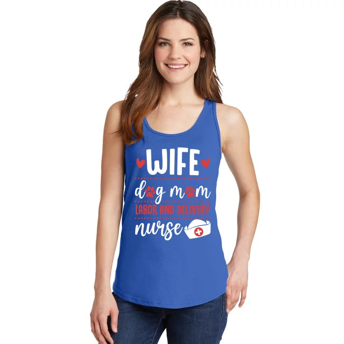 Wife Dog Mom Labor And Delivery Nurse Valentines Day Love Meaningful Gift Ladies Essential Tank