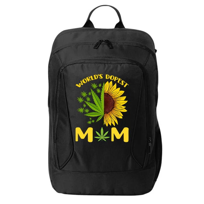 World's Dopest Mom Weed Marijuana Cannabis Weed Mother's Day Cool Gift City Backpack