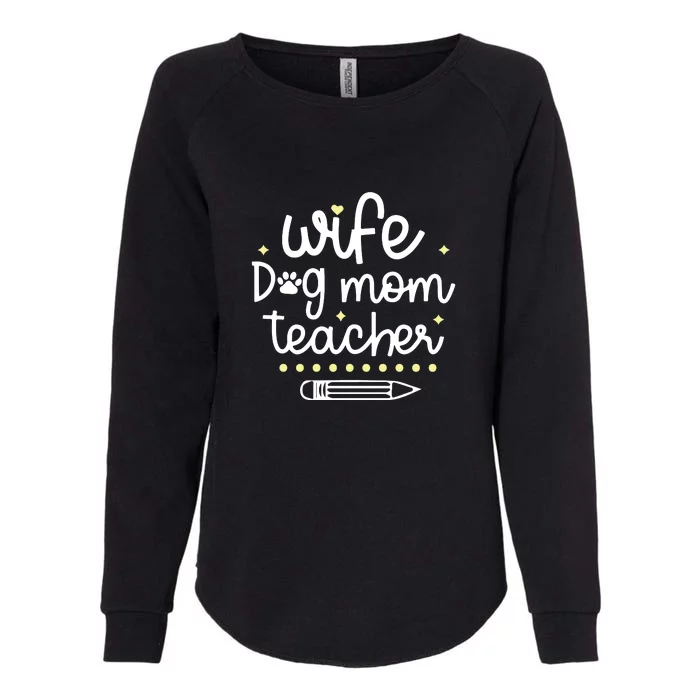 Wife Dog Mom Teacher Mother's Day Gift Womens California Wash Sweatshirt