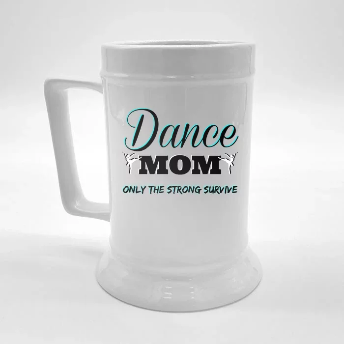 Wo Dance Mom Ballet Ballerina Hip Hop Tap Dance Gift Front & Back Beer Stein