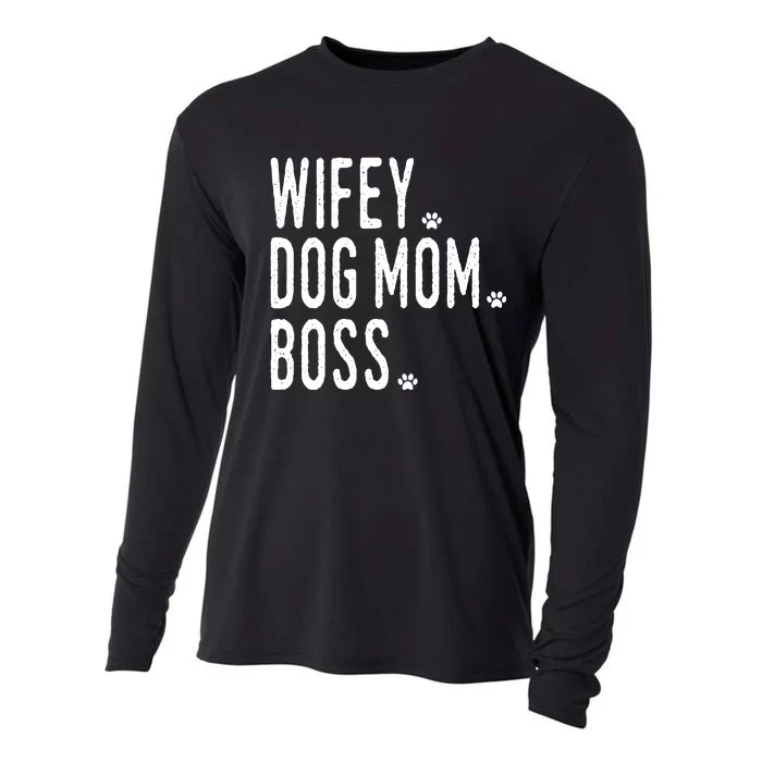 Wifey, Dog Mom, Boss Sweatshirt Cooling Performance Long Sleeve Crew