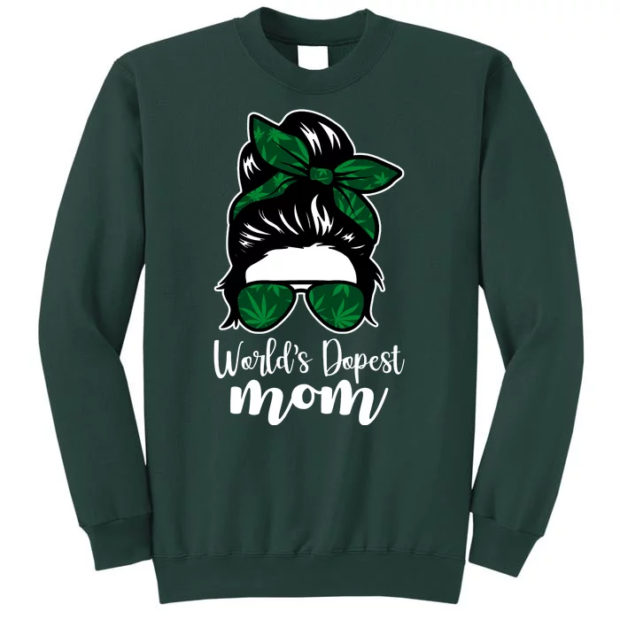 World's Dopest Mom Weed Hair Bun Tall Sweatshirt