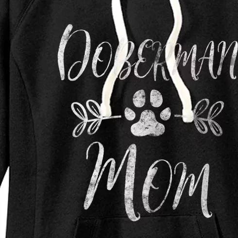 Womens Doberman Mom Doberman Lover Owner Dobie Dog Mom Women's Fleece Hoodie