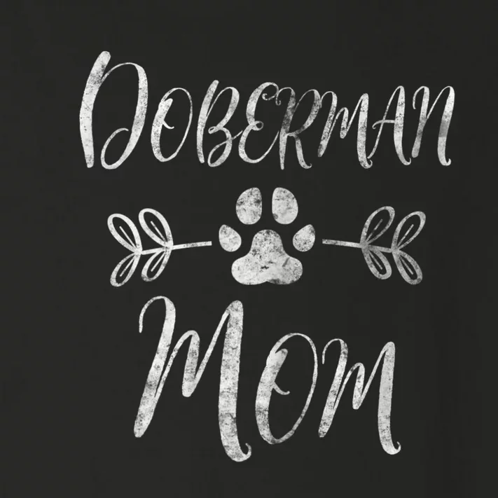 Womens Doberman Mom Doberman Lover Owner Dobie Dog Mom Toddler Long Sleeve Shirt