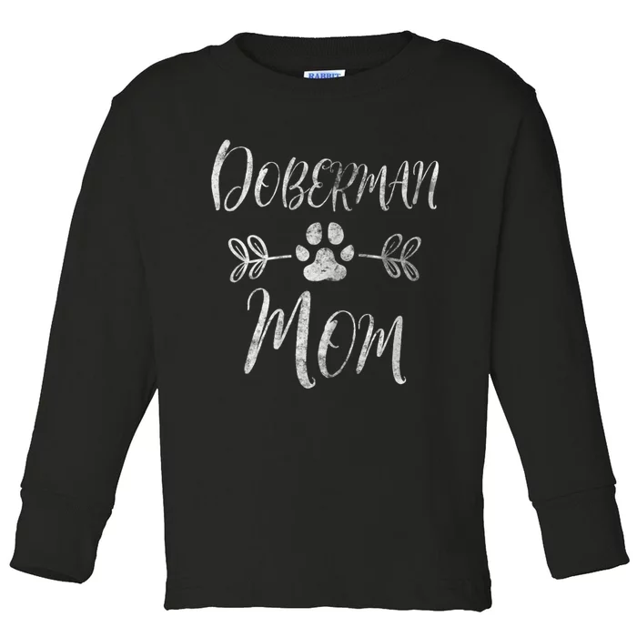 Womens Doberman Mom Doberman Lover Owner Dobie Dog Mom Toddler Long Sleeve Shirt