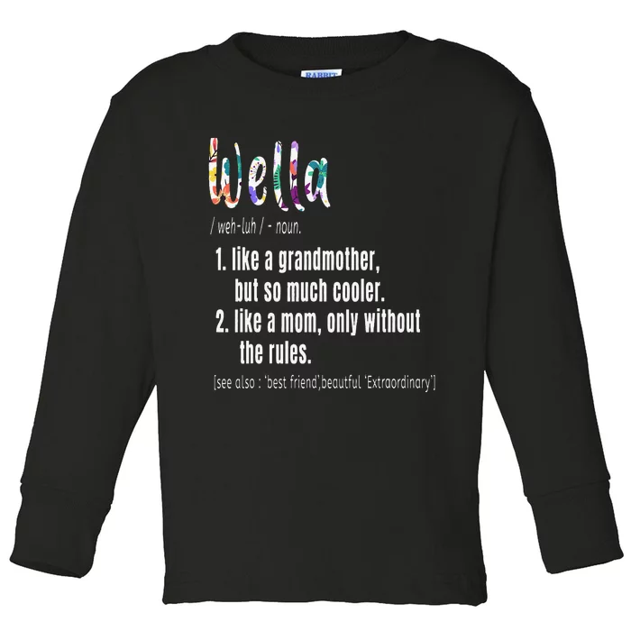 Wella Definition Mother's Day & Birthday Gift Grandmother Toddler Long Sleeve Shirt