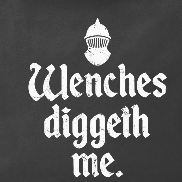 Wenches Diggeth Me Renaissance Fair Vikings Ren Faire Zip Tote Bag