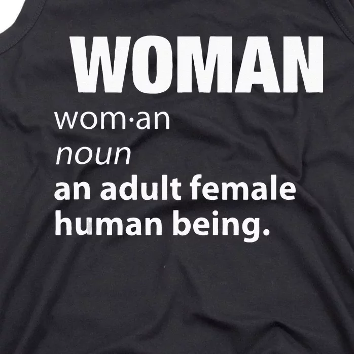 Woman Definition Noun An Adult Human Female Graphic Tank Top