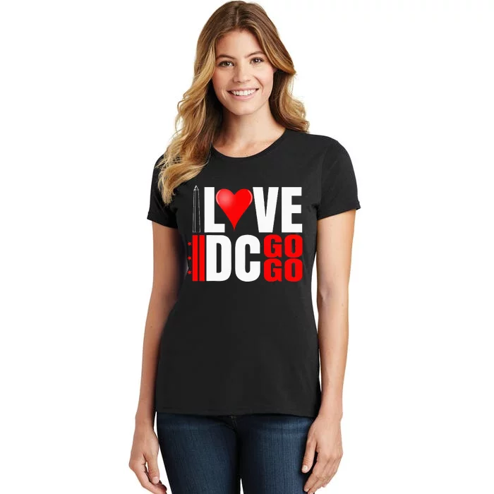 Washington DC Nations Capitol I Love Go Go Music Women's T-Shirt