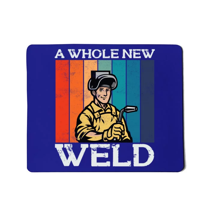 Welder Dad National Welding Month Weld Equipt Welding Meaningful Gift Mousepad