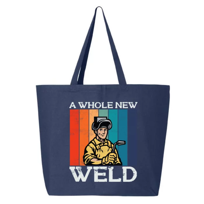 Welder Dad National Welding Month Weld Equipt Welding Meaningful Gift 25L Jumbo Tote