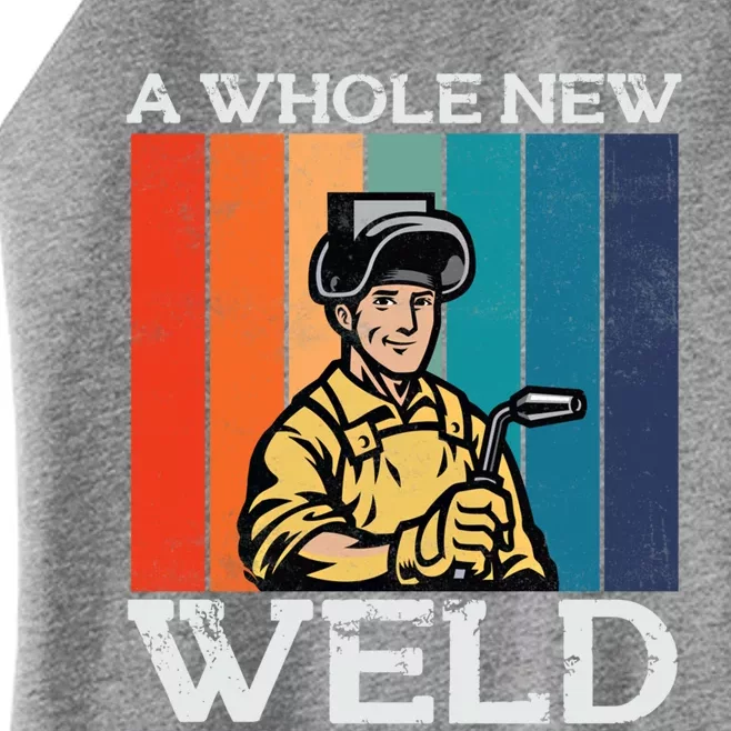 Welder Dad National Welding Month Weld Equipt Welding Meaningful Gift Women’s Perfect Tri Rocker Tank