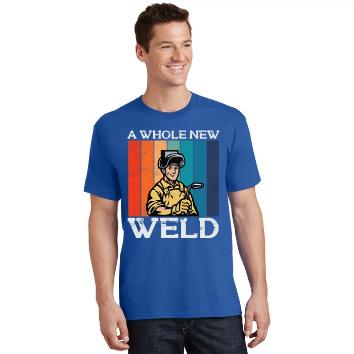 Welder Dad National Welding Month Weld Equipt Welding Gift T-Shirt